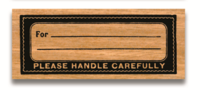 Rubber Stamp For: Please Handle Carefully